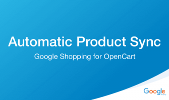 How to Automatically Synchronize OpenCart Products with Google Shopping