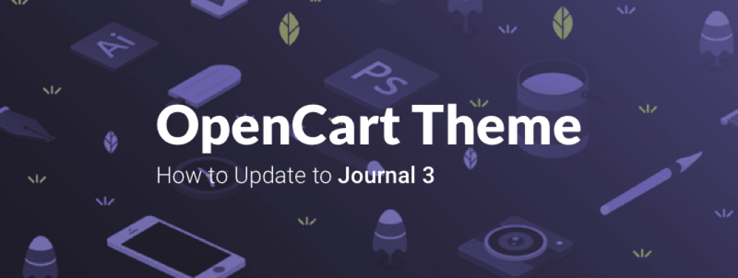 如何更新您的OpenCart主题（journal3教程）